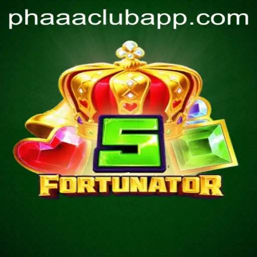 Exploring the Exciting World of 5Fortunator and PHAAA CLUB
