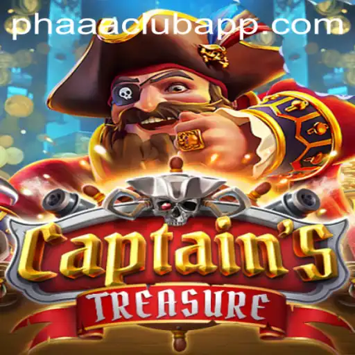 Exploring CaptainssTreasure in the World of PHAAA CLUB