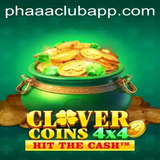 CloverCoins4x4: The Exciting New Game Sweeping the PHAAA CLUB