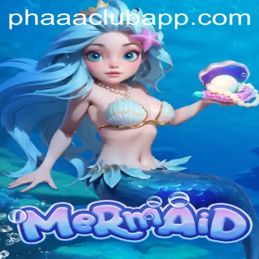 Mermaid: Dive into the Enchanting Underwater World of PHAAA CLUB