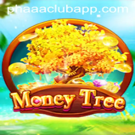 MoneyTree: Grow Your Fortune with PHAAA CLUB