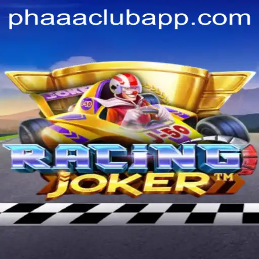 RacingJoker: The Thrills of Speed and Strategy in the PHAAA CLUB World