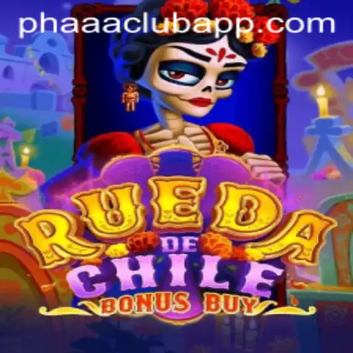 RuedaDeChileBonusBuy and its Unique Appeal in the PHAAA CLUB Gaming Scene