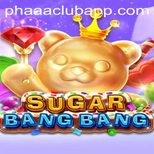 Step into the Exciting Universe of SUGARBANGBANG and Join the PHAAA CLUB