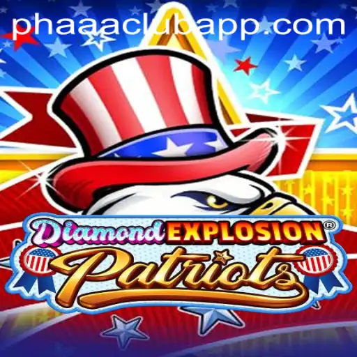 DiamondExplosionPatriots: An Explosive Intrigue with PHAAA CLUB
