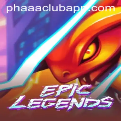 EpicLegends and The Rise of PHAAA CLUB