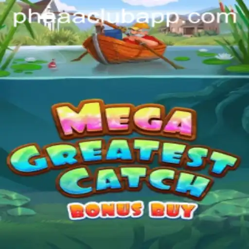Discover MegaGreatestCatchBonusBuy: An Exciting Adventure