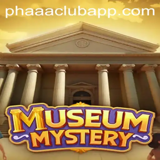 Unveiling MuseumMystery: A Journey into Historical Enigma with PHAAA CLUB