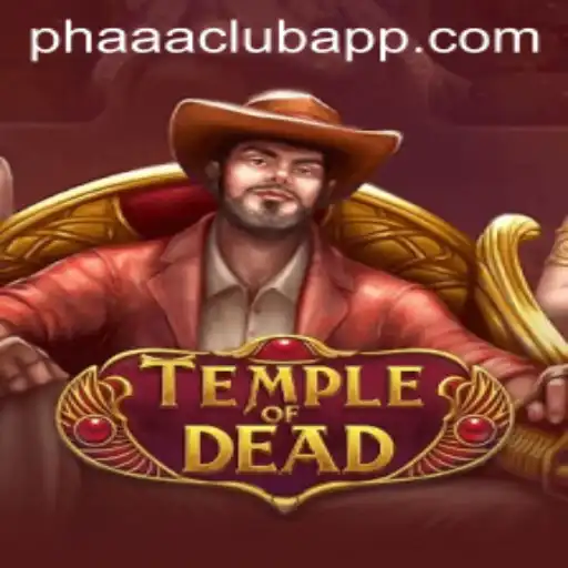 Exploring the Mystical and Thrilling World of TempleofDead: A Dive Into the PHAAA CLUB Phenomenon