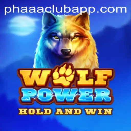 Exploring the World of WolfPower and the PHAAA CLUB